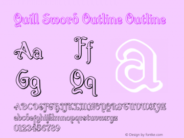 Quill Sword Outline Version 1.0; 2015 Font Sample