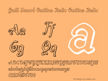 Quill Sword Outline Italic Version 1.0; 2015 Font Sample