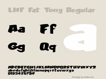 LHF Fat Tony Regular 001.001 Font Sample