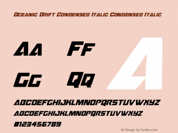 Oceanic Drift Condensed Italic Version 1.0; 2013; initial release图片样张