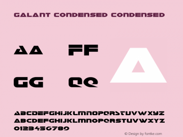 Galant Condensed Version 3.0; 2015 Font Sample