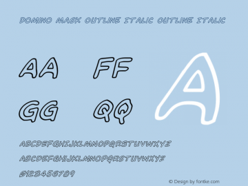 Domino Mask Outline Italic Version 1.0; 2014图片样张