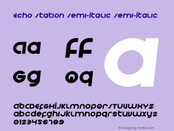 Echo Station Semi-Italic Version 1.0; 2017 Font Sample