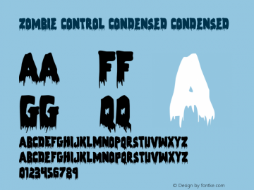 Zombie Control Condensed Version 1.0; 2012 Font Sample