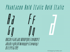 Phantacon Bold Italic Version 1.0; 2016图片样张