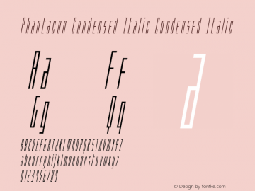 Phantacon Condensed Italic Version 1.0; 2016图片样张