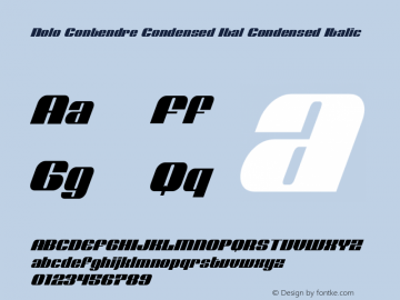 Nolo Contendre Condensed Ital Version 3.0; 2018 Font Sample