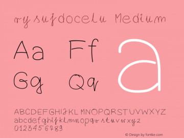 rysujdocelu Medium Version 001.000 Font Sample