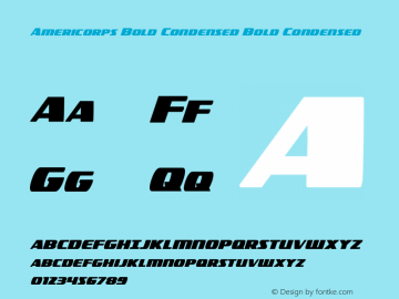 Americorps Bold Condensed Version 2.0; 2018 Font Sample