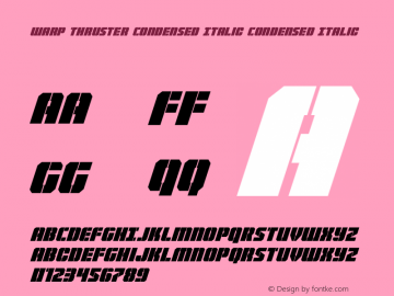 Warp Thruster Condensed Italic Version 1.0; 2013图片样张
