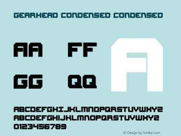 Gearhead Condensed Version 1.0; 2013 Font Sample