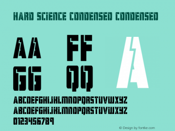 Hard Science Condensed Version 1.1; 2019 Font Sample