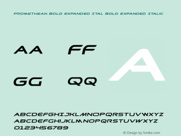 Promethean Bold Expanded Ital Version 2.0; 2017 Font Sample