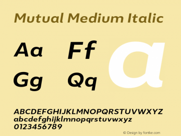 Mutual-MediumItalic Version 1.00图片样张