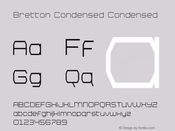 Bretton Condensed Version 1.0; 2018 Font Sample