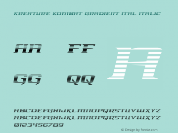 Kreature Kombat Gradient Ital Version 1.0; 2018 Font Sample