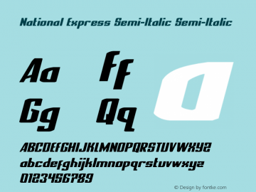National Express Semi-Italic Version 2.0; 2019 Font Sample