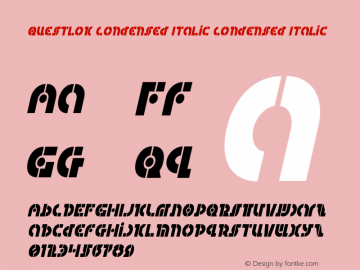 Questlok Condensed Italic Version 2.0; 2017 Font Sample