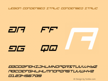 Legion Condensed Italic Version 4.0; 2015 Font Sample