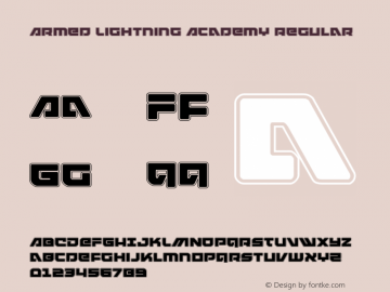 Armed Lightning Academy Version 1.2; 2019 Font Sample