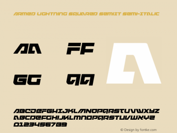 Armed Lightning Squared SemiIt Version 1.2; 2019 Font Sample