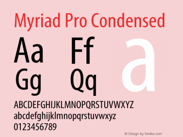MyriadPro-Cond Version 2.037;PS 2.000;hotconv 1.0.51;makeotf.lib2.0.18671 Font Sample