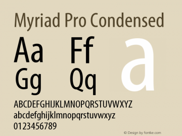 MyriadPro-Cond OTF 1.006;PS 001.000;Core 1.0.23;hotunix 1.28 Font Sample