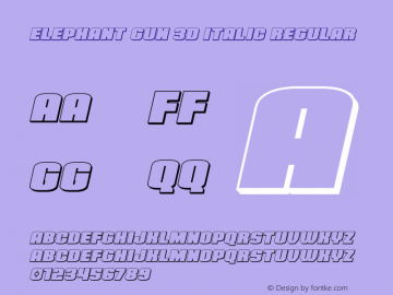 Elephant Gun 3D Italic Version 1.0; 2020图片样张