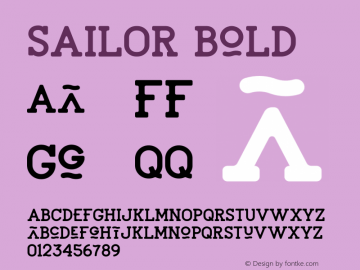SAILOR Bold Version 1.002;Fontself Maker 3.0.1 Font Sample