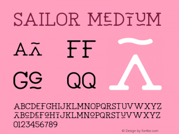 SAILOR Medium Version 1.002;Fontself Maker 3.0.1 Font Sample