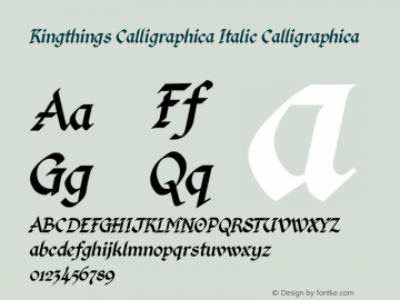Kingthings Calligraphica Italic Calligraphica Version 1. Font Sample