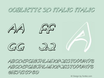 Oubliette 3D Italic Version 1.0; 2020 Font Sample