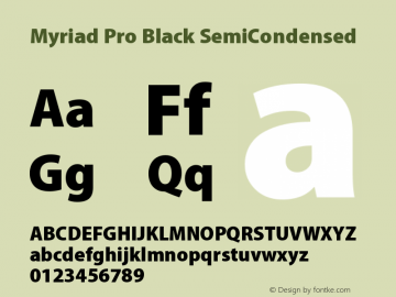 MyriadPro-BlackSemiCn OTF 1.003;PS 001.000;Core 1.0.31;makeotf.lib1.4.1585 Font Sample