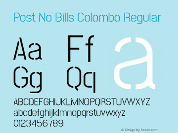 Post No Bills Colombo Regular Version 1.220 ; ttfautohint (v1.6) Font Sample