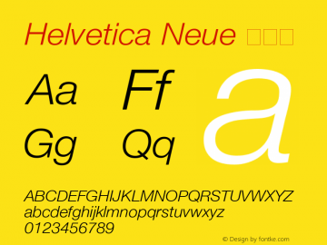 Helvetica Neue 细斜体  Font Sample