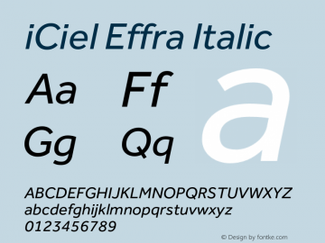 iCielEffra-Italic Version 1.112 August 25, 2015图片样张