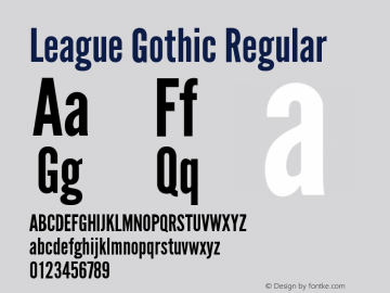 League Gothic Regular Version 1.560;PS 001.560;hotconv 1.0.56;makeotf.lib2.0.21325 Font Sample