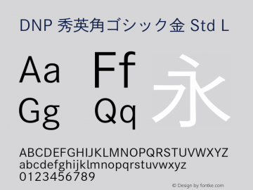 DNP 秀英角ゴシック金 Std L 图片样张