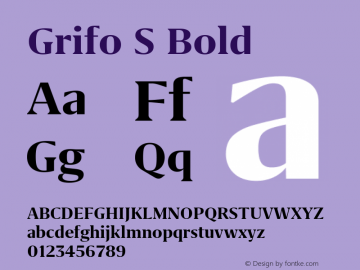 Grifo S Bold Version 1.000 Font Sample