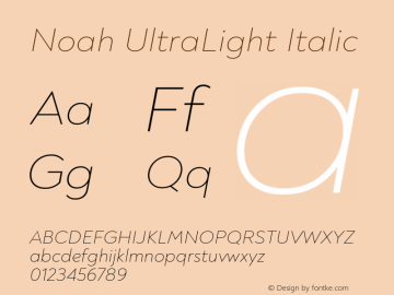 Noah UltraLight Italic Version 1.000;PS 001.000;hotconv 1.0.88;makeotf.lib2.5.64775图片样张