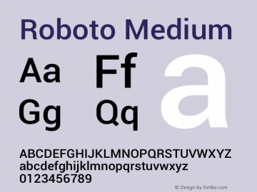 Roboto Medium Version 1.00000; 2011 Font Sample