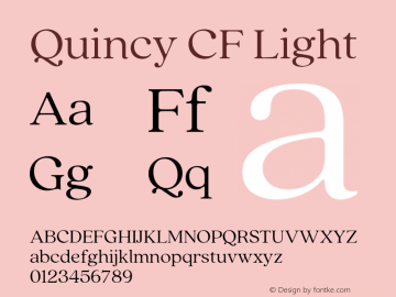 Quincy CF Light Version 4.100;hotconv 1.0.109;makeotfexe 2.5.65596 Font Sample