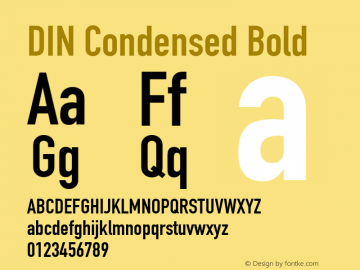 DIN Condensed Bold 9.0d1e1 Font Sample