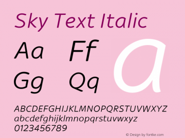 Sky Text Italic Version 1.600 Font Sample