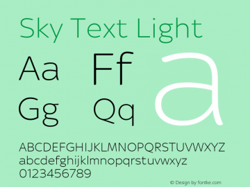 Sky Text Light Version 1.600 Font Sample