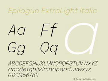 Epilogue ExtraLight Italic Version 2.111 Font Sample