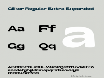 Gliker Regular Extra Expanded Version 1.000;hotconv 1.0.109;makeotfexe 2.5.65596图片样张