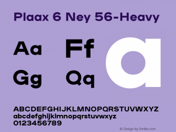 Plaax 6 Ney Heavy Version 1.000;PS 1.0;hotconv 1.0.88;makeotf.lib2.5.647800图片样张