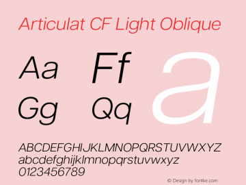 Articulat CF Light Oblique Version 3.000;hotconv 1.0.109;makeotfexe 2.5.65596 Font Sample