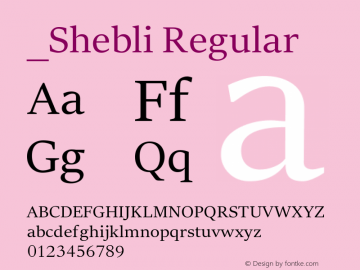 _Shebli Version 2.00;January 4, 2021;FontCreator 13.0.0.2641 64-bit图片样张